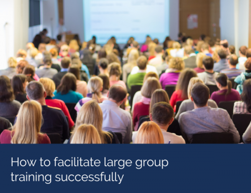 How to facilitate large group training successfully