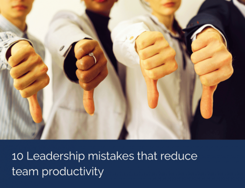 10 leadership mistakes that reduce team productivity